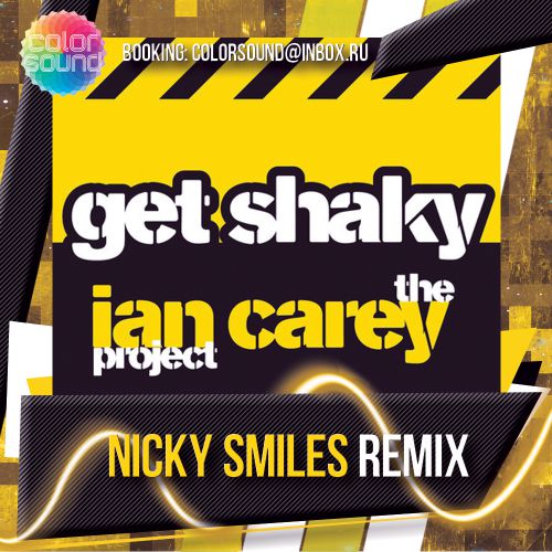 The Ian Carey Project - Get Shaky (Nicky Smiles Remix).mp3