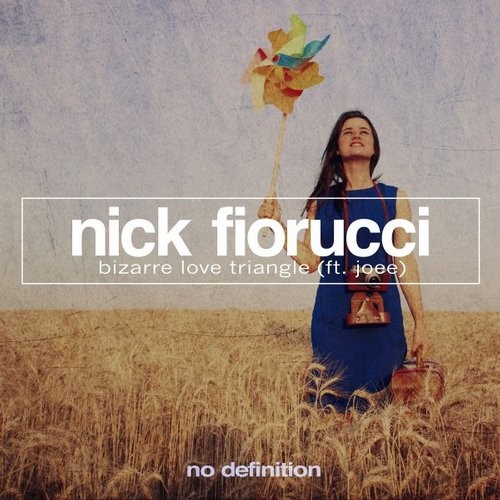 Nick Fiorucci feat. Joee - Bizarre Love Triangle (Original Mix).mp3