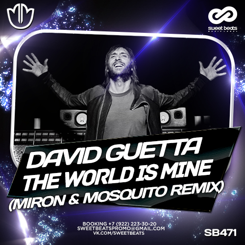David Guetta - The World Is Mine (Miron & Mosquito Remix).mp3