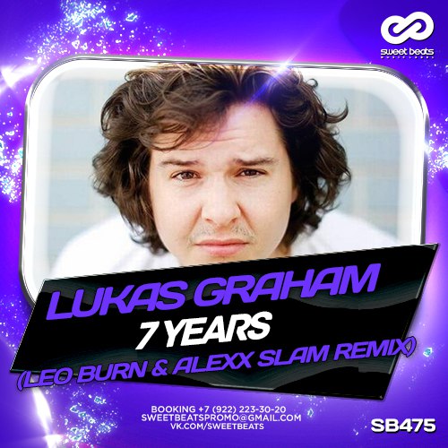 Lukas Graham - 7 Years (Leo Burn & Alexx Slam Remix).mp3
