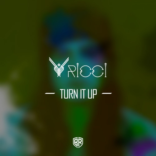Ricci - Turn It Up (Original Mix).mp3