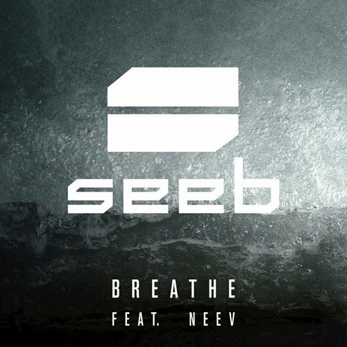 Seeb feat. Neev - Breathe (Nora En Pure Remix) .mp3
