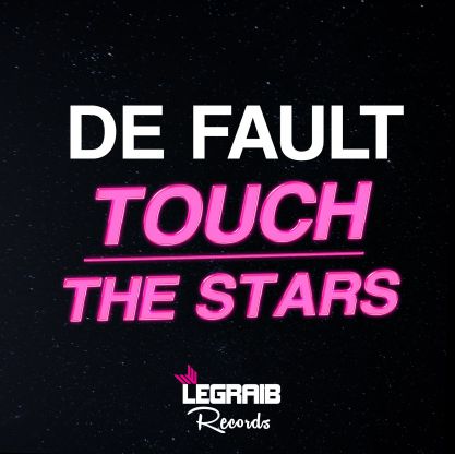 DE FAULT - Touch the Stars (Original mix).mp3