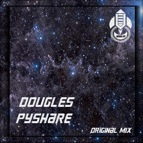Dougles - Pyshare (Original Mix) [2016]