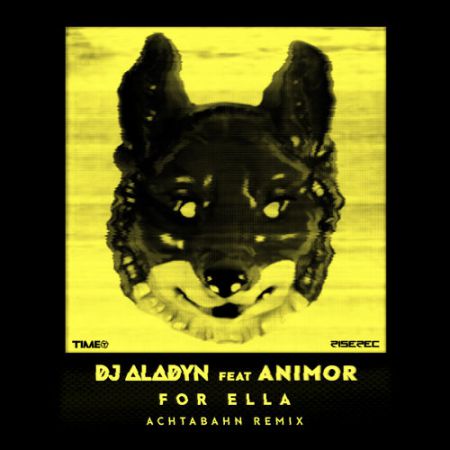 DJ Aladyn, Animor - For Ella (Achtabahn Remix) [Rise].mp3