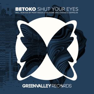 Betoko - Shut Your Eyes (Original Mix).mp3