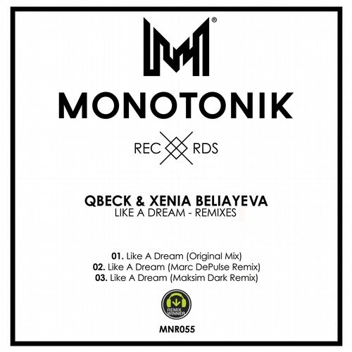 Qbeck , Xenia Beliayeva - Like A Dream (Marc DePulse Remix).mp3