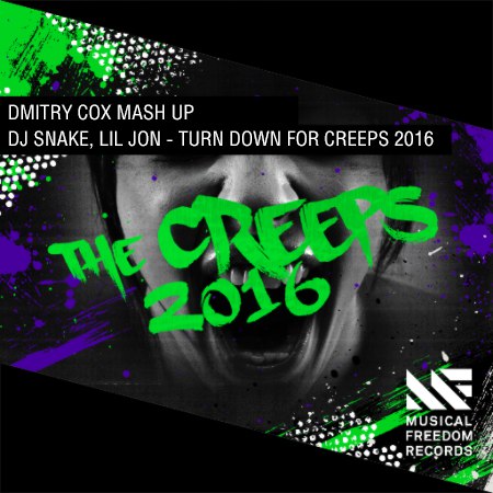 DJ Snake, Lil Jon - Turn Down For Creeps 2016 (Dmitriy Cox Mash Up).mp3