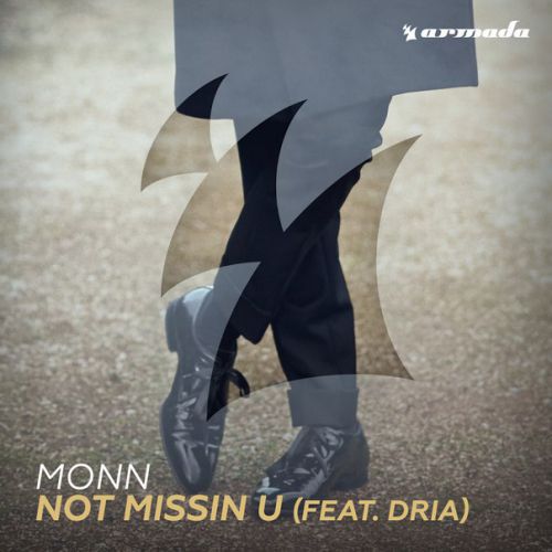 Monn, Dria - Not Missin U (Original Mix).mp3