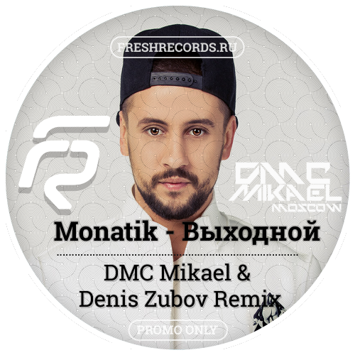 Monatik   (DMC Mikael & Denis Zubov Remix).mp3