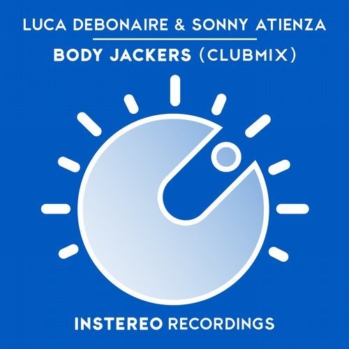 Luca Debonaire & Sonny Atienza - Body Jackers (Club Mix).mp3
