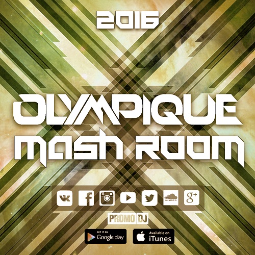 Olympique Mash Room 2016 [2016]