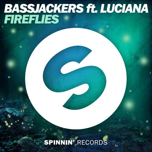 Bassjackers feat. Luciana  Fireflies (Extended Mix) [2016]
