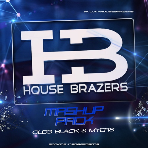 Smash & Vengerov ft Matuya vs Dnk -  (MYERS & OLEG BLACK Mashup) HOUSE BRAZERS.mp3