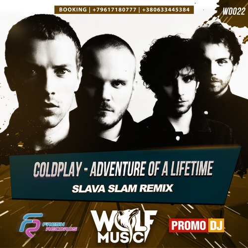 Coldplay - Adventure Of A Lifetime (Slava Slam Remix) [2016]