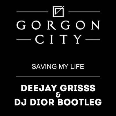 Gorgon City - Saving My Life (Dj Grisss and Dj Dior Bootleg).mp3