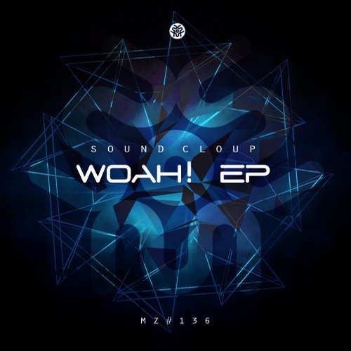 Sound Cloup - Woah! (Original Mix)[Muzenga Records].mp3