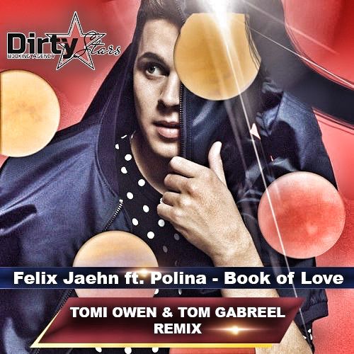 Felix Jaehn ft. Polina - Book of Love (Tomi Owen, Tom Gabreel remix).mp3