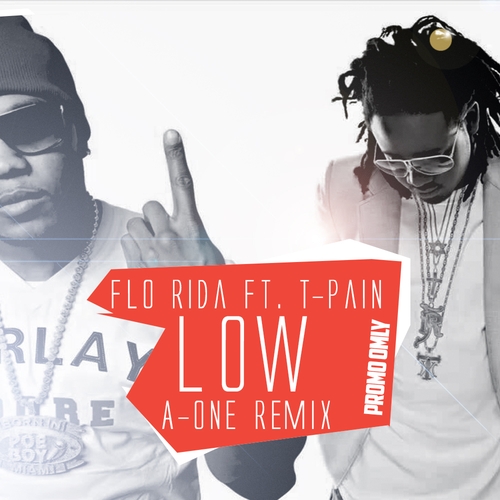Flo Rida ft. T-Pain - Low (A-One Remix).mp3