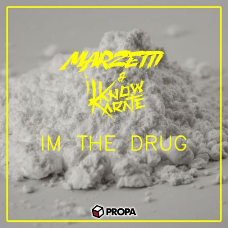 Marzetti & I Know Karate - I'm The Drug (Original Mix) [2016]