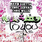 David Guetta & Cedric Gervais & Chris Willis - Would I Lie To You (Club Mix)