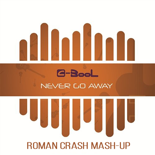 C-BooL VS. Art Alive - Never Go Away (Roman Crash Mash-Up) [2016]