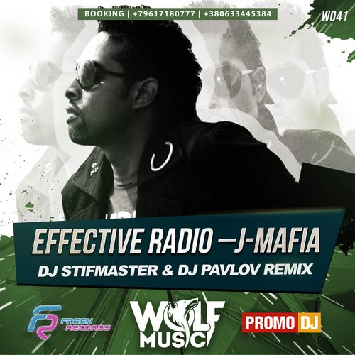 Effective Radio - J-Mafia (Dj Stifmaster & Dj Pavlov Remix) [2016]