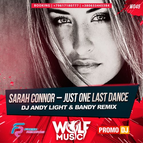 Sarah Connor  Just One Last Dance (Dj Andy Light & Bandy Remix) [2016]
