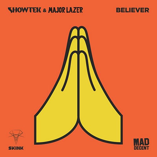 Showtek & Major Lazer - Believer .mp3