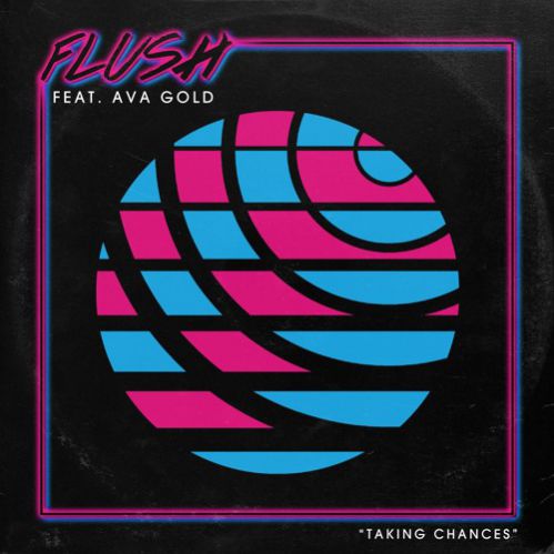 Flush Feat. Ava Gold - Taking Chances.mp3