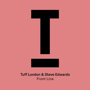 Steve Edwards, Tuff London - Front Line (Original Mix).mp3