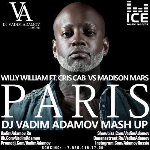 Willy William ft. Cris Cab  vs Madison Mars  - Paris (DJ Vadim Adamov Mash Up).mp3