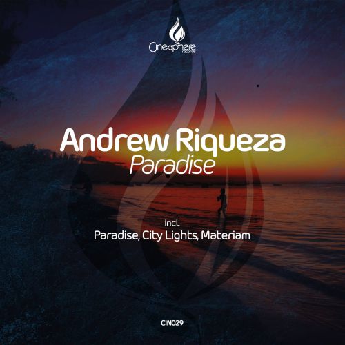 Andrew Riqueza - Paradise EP [2016]