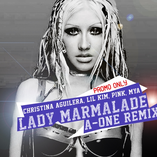 Christina Aguilera, Lil Kim, Pink, Mya - Lady Marmalade (A-One Remix).mp3