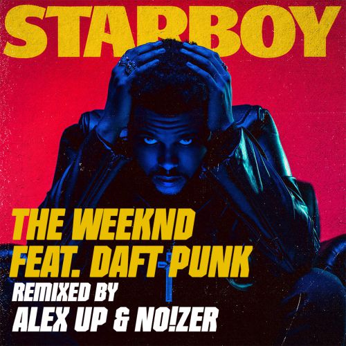 The Weeknd feat. Daft Punk - Starboy (Alex UP & NO!ZER Remix) [2016]
