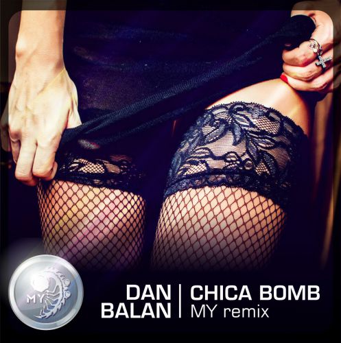 Dan Balan - Chica Bomb (My Remix) [2016]