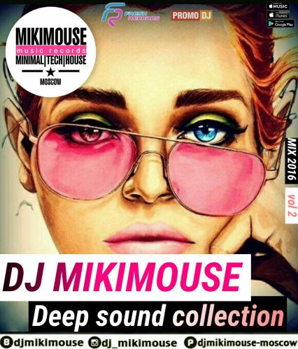 Dj Mikimouse  Deep Sound Collection vol 2 (Mix) [2016]