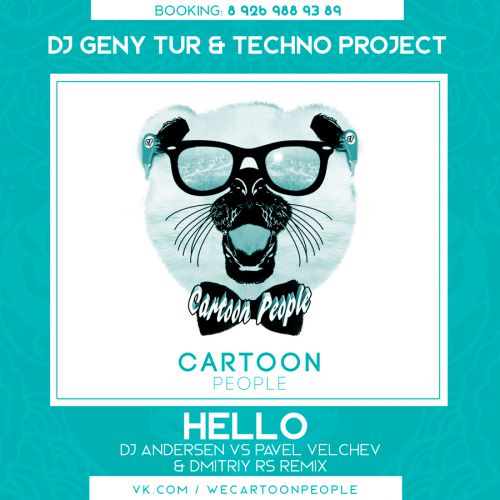 Dj Geny Tur & Techno Project  HELLO (Dj Andersen Vs Pavel Velchev & Dmitriy Rs Remix).mp3