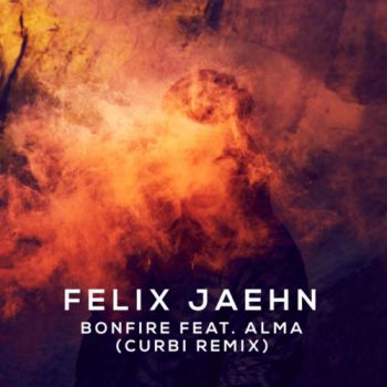 Felix Jaehn feat. Alma - Bonfire (Curbi Remix).mp3