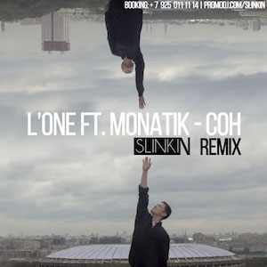 L'One feat. Monatik -  (Slinkin Remix) [2016]