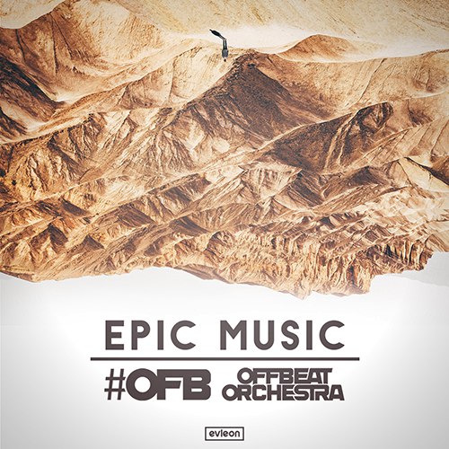 #Ofb - Epic Music (Extended Mix) [2016]