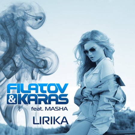 Filatov & Karas feat. Masha - Lirika (Extended Mix).mp3