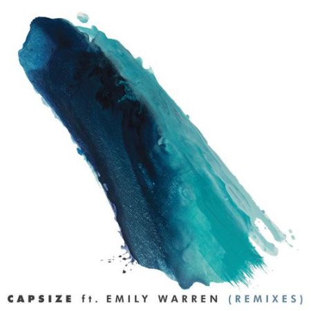 Frenship, Emily Warren - Capsize (Dzeko & Torres Remix) [2016]