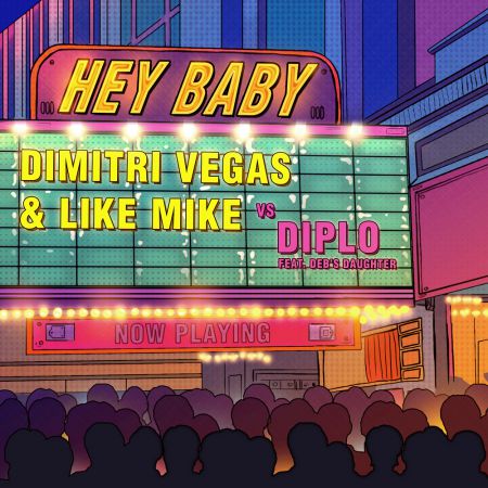 Dimitri Vegas & Like Mike Vs. Diplo feat. Deb's Daughter - Hey Baby (Swanky Tunes Remix) [2016]