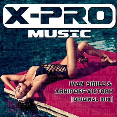 Ivan Smile & Arhipoff-Victory(Original Mix).mp3