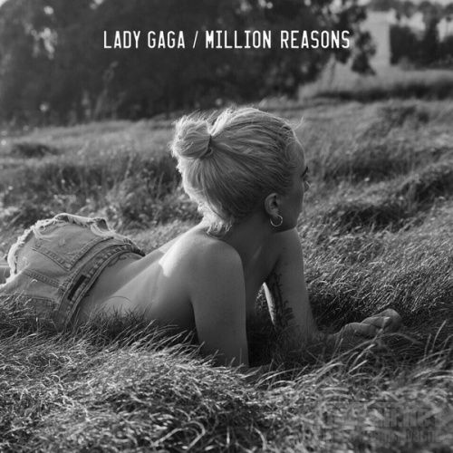 Lady Gaga - Million Reasons [2016]