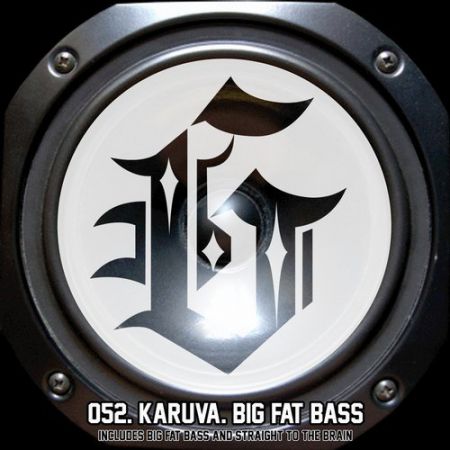 Karuva - Big Fat Bass (Original Mix) [Sleazy G].mp3
