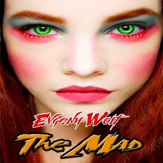 Evgeny Wolf - The Mad (Original mix ).mp3