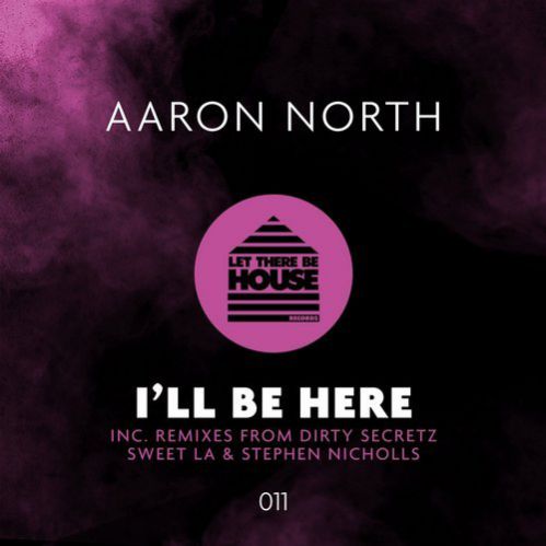 Aaron North - I'll Be There (Original Mix).mp3