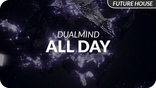Dualmind - All Day (Original Mix) [2016]